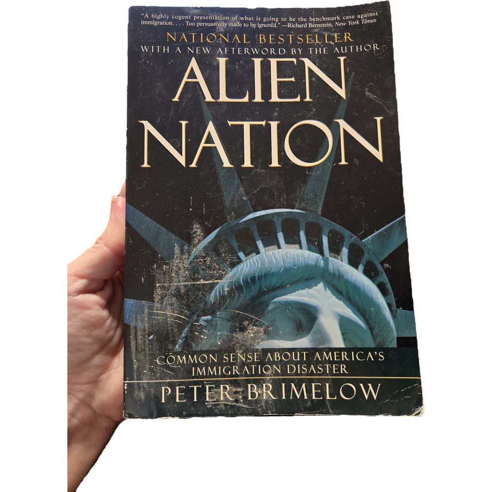 Alien nation by Peter Brimelow 0060976918 harper perennial